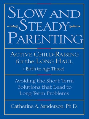 cover image of Slow and Steady Parenting